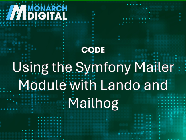 Using the Symfony Mailer Module with Lando and Mailhog